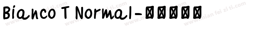 Bianco T Normal字体转换